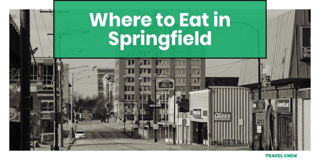 where to eat in Springfield Missouri