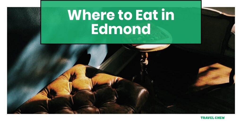 where to eat in Edmond Oklahoma