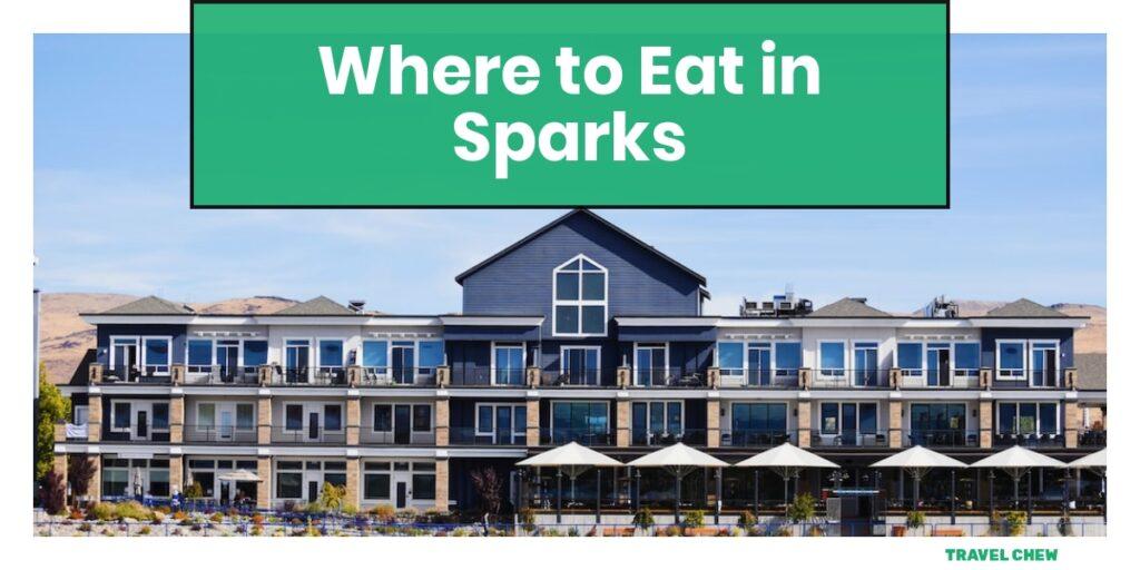 where to eat in Sparks Nevada