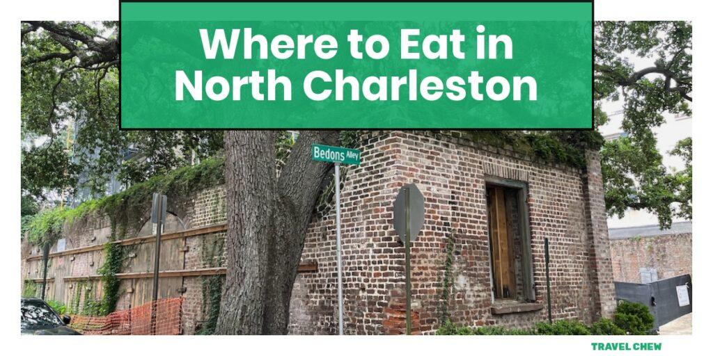 where to eat in North Charleston South Carolina