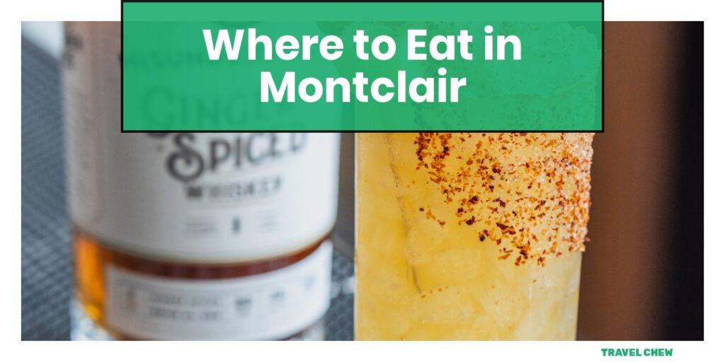 where to eat in Montclair New Jersey