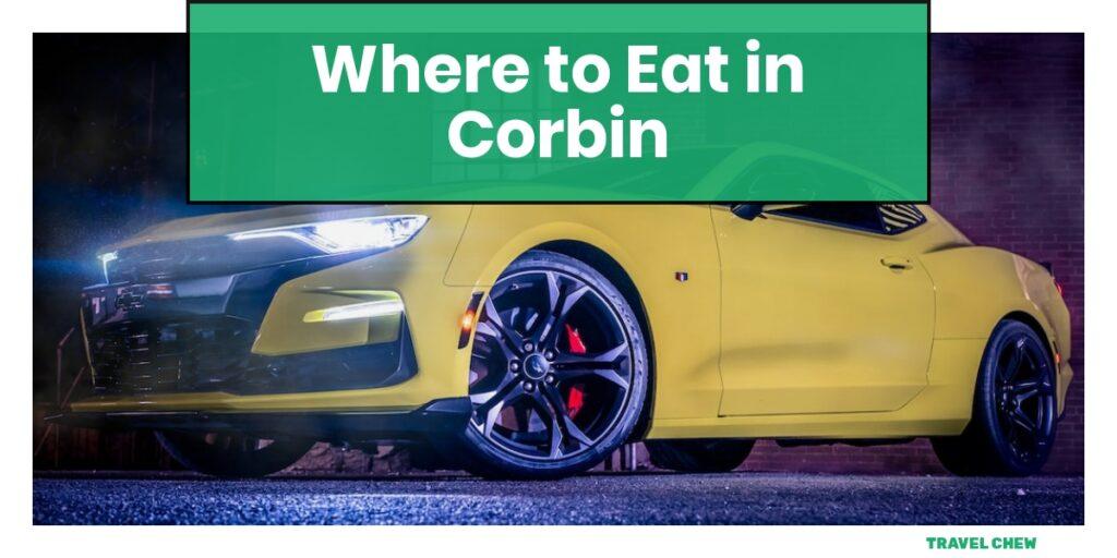 where to eat in Corbin Kentucky