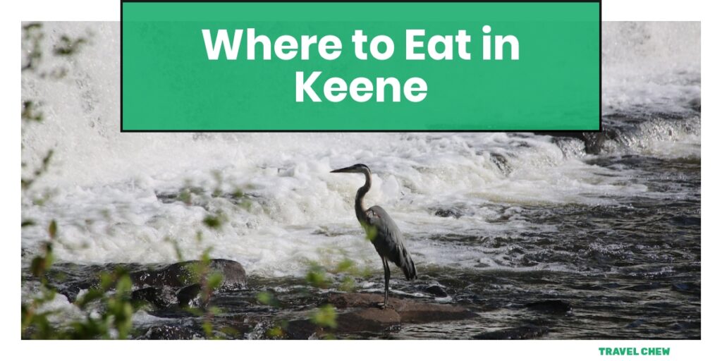 where to eat in Keene New Hampshire