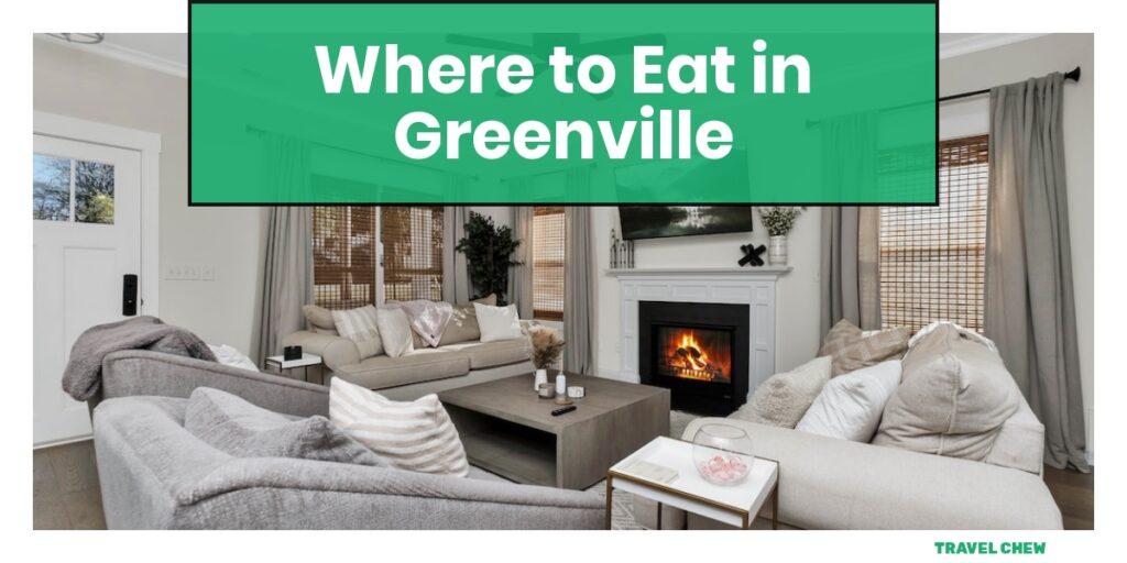 where to eat in Greenville South Carolina