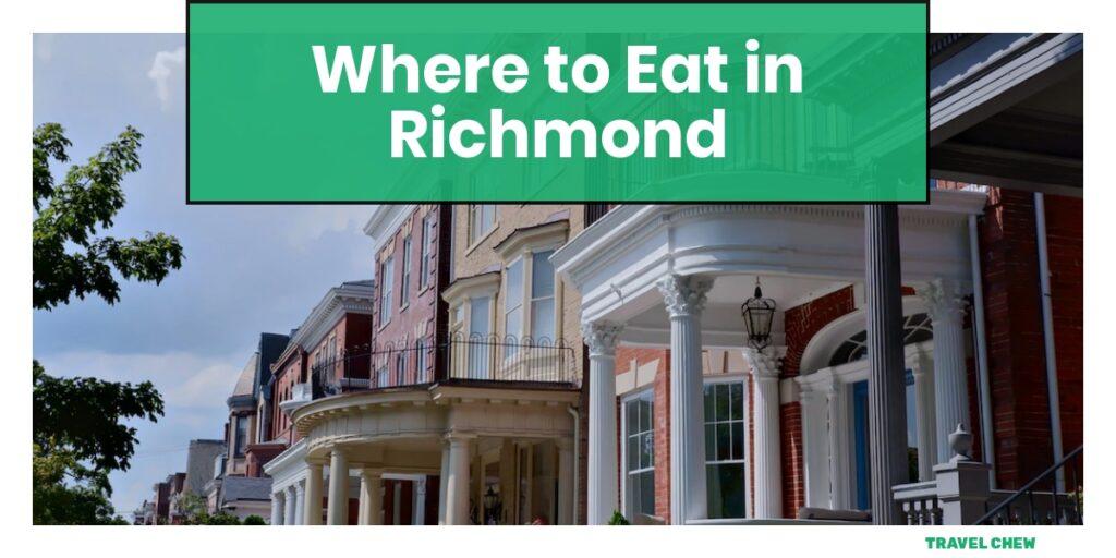 where to eat in Richmond Virginia