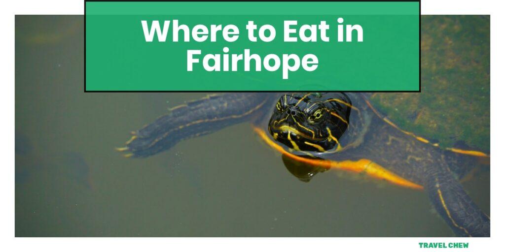 where to eat in Fairhope Alabama