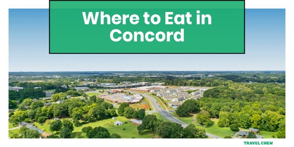 where to eat in Concord North Carolina