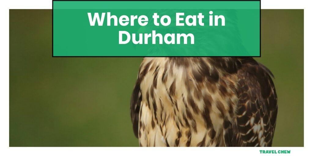 where to eat in Durham North Carolina