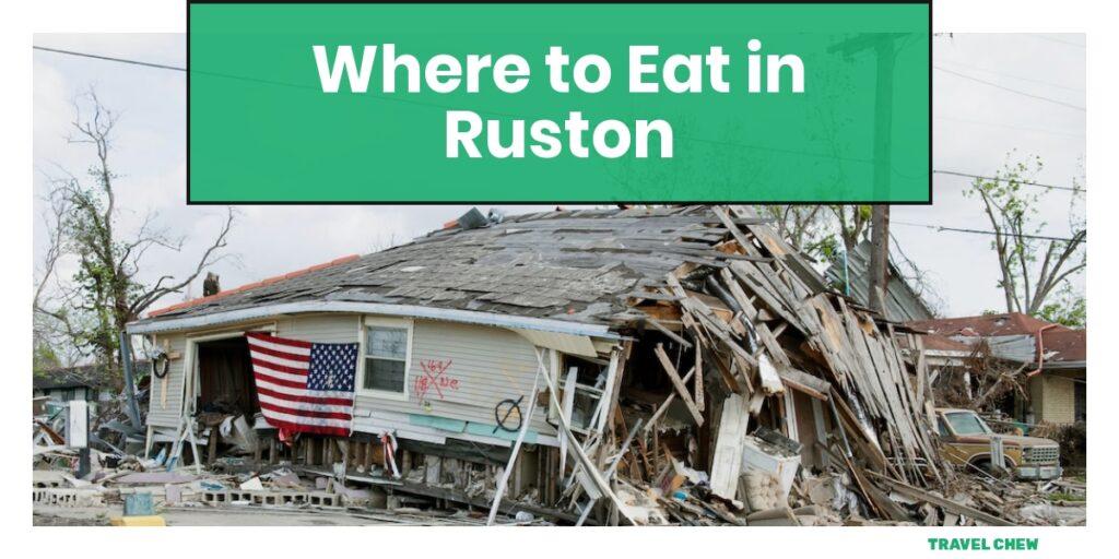 where to eat in Ruston Louisiana