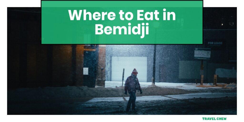 where to eat in Bemidji Minnesota