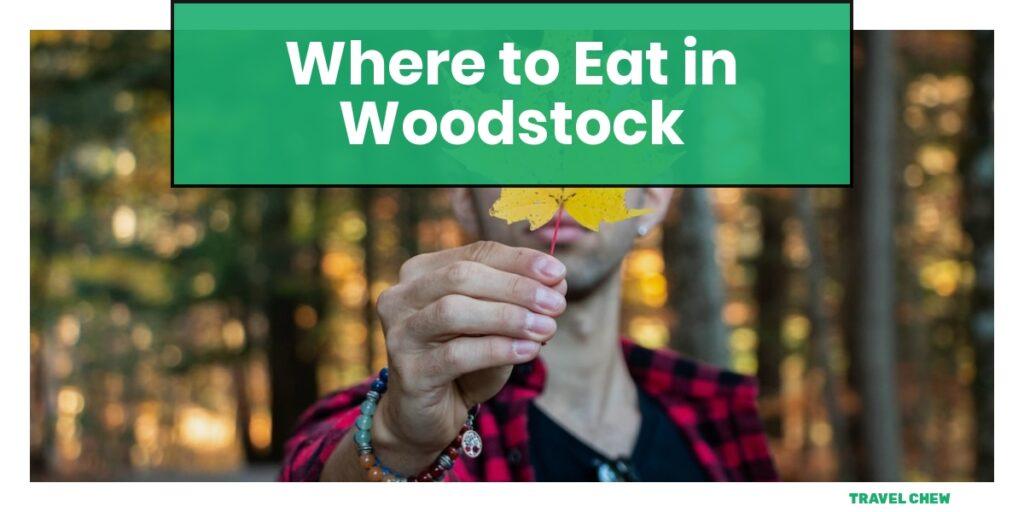 where to eat in Woodstock Vermont