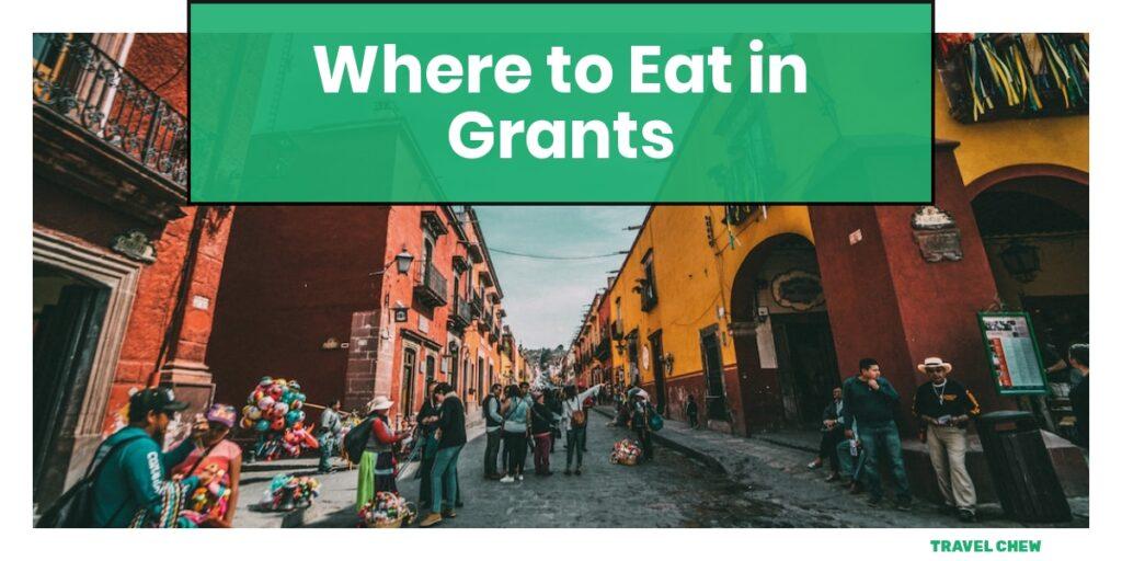 where to eat in Grants New Mexico