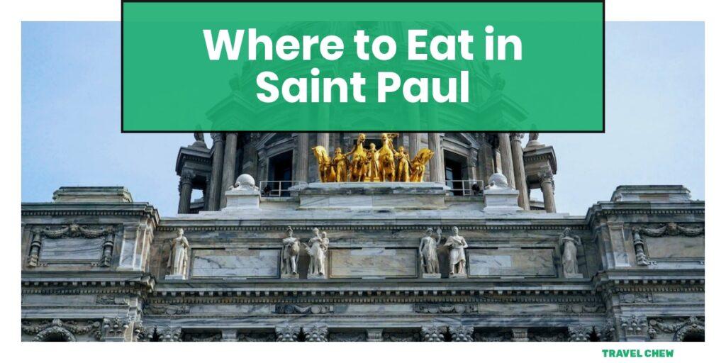 where to eat in Saint Paul Minnesota