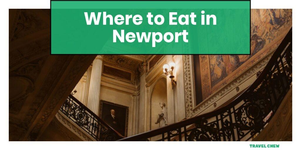 where to eat in Newport Rhode Island