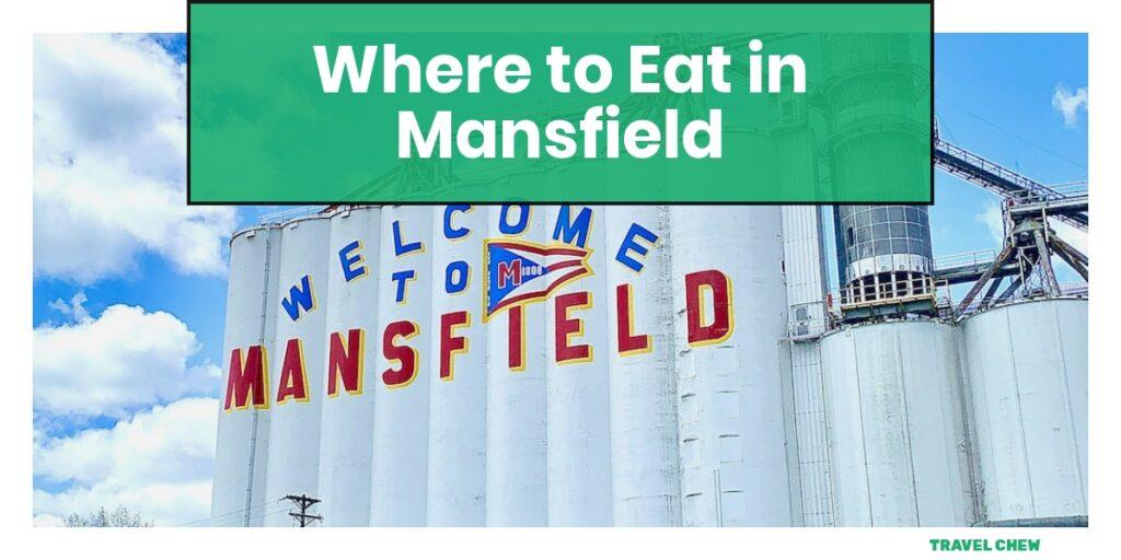 where to eat in Mansfield Ohio