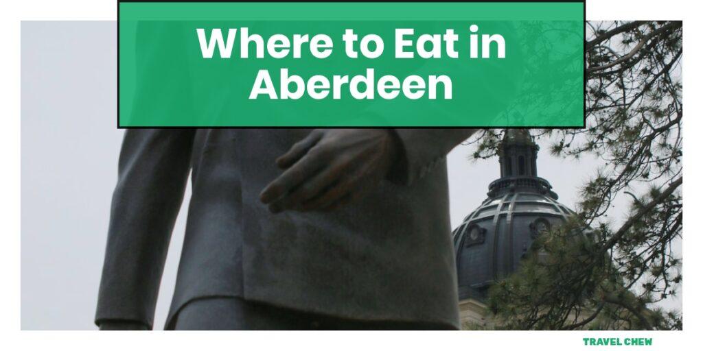 where to eat in Aberdeen South Dakota