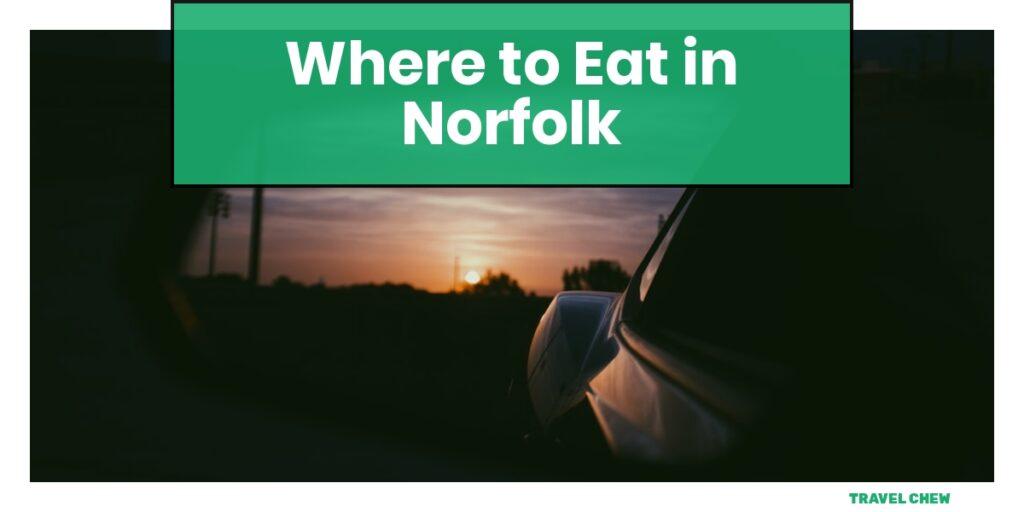 where to eat in Norfolk Virginia