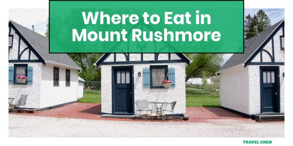 where to eat in Mount Rushmore South Dakota