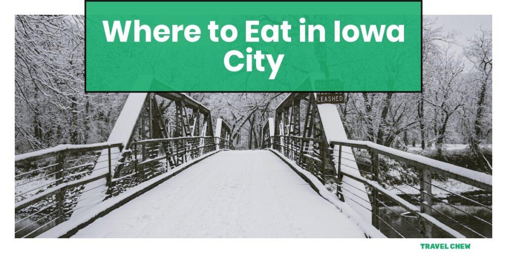 where to eat in Iowa City Iowa