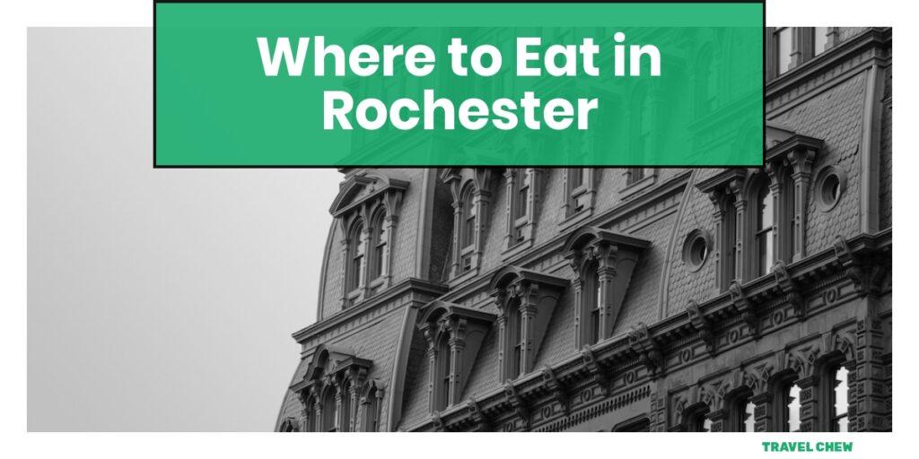 where to eat in Rochester New York