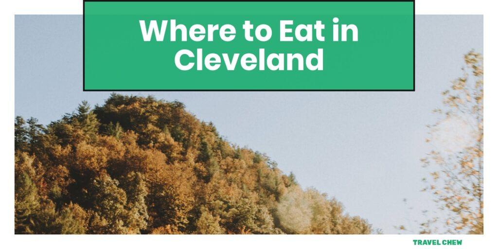 where to eat in Cleveland Tennessee