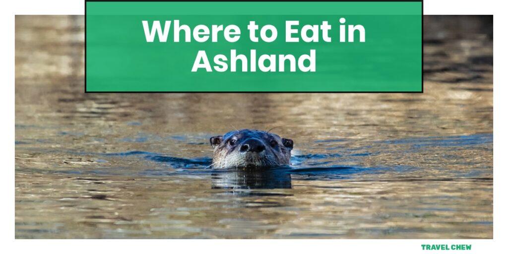 where to eat in Ashland Oregon