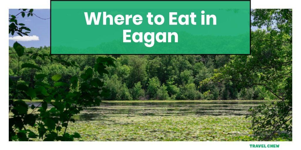 where to eat in Eagan Minnesota